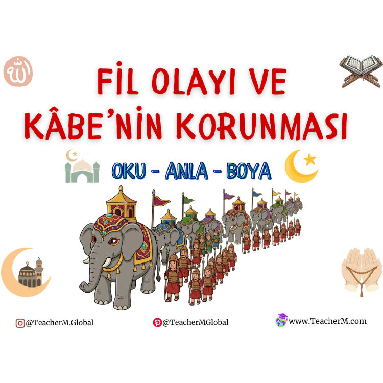 Hz. Muhammed’in Hayatı: Fil Olayı ve Kâbe’nin Korunması Oku-Anla-Boya PDF
