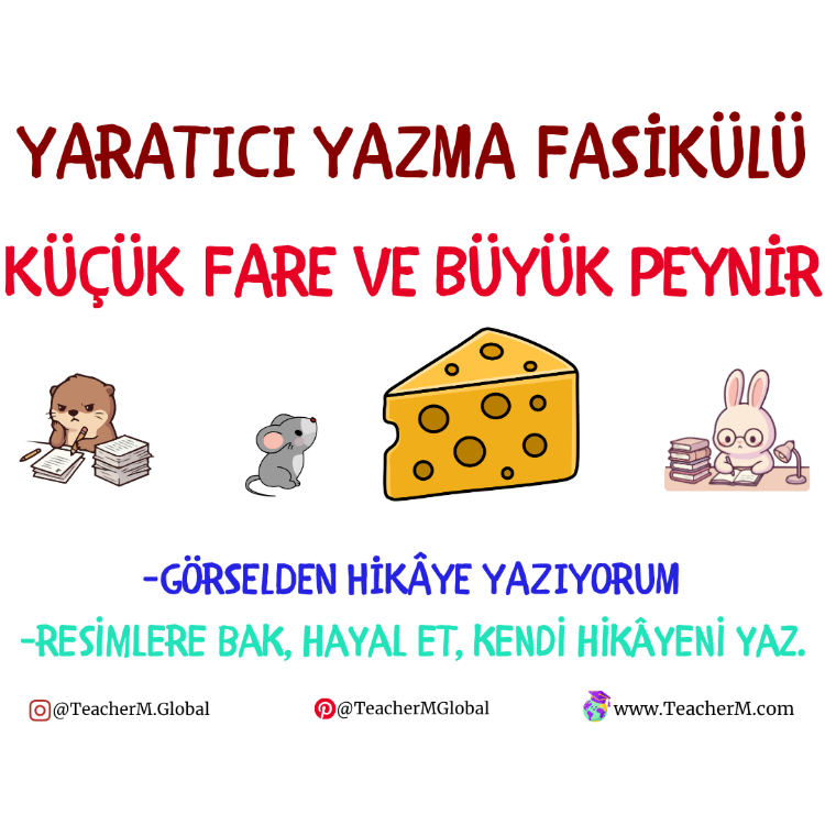 Küçük Fare ve Büyük Peynir Yaratıcı Yazma Etkinliği PDF