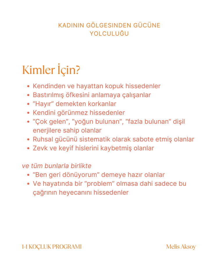 Kadının Gölgesinden Gücüne Yolculuğu (1-1 Koçluk Programı)
