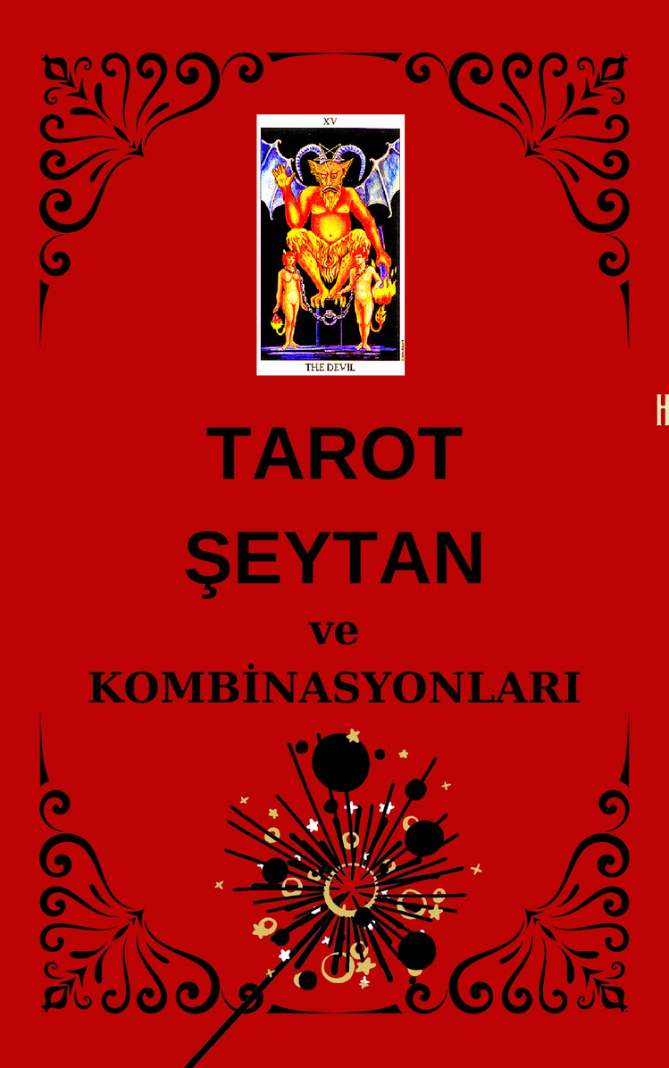 TAROT ŞEYTAN ve KOMBİNASYONLARI