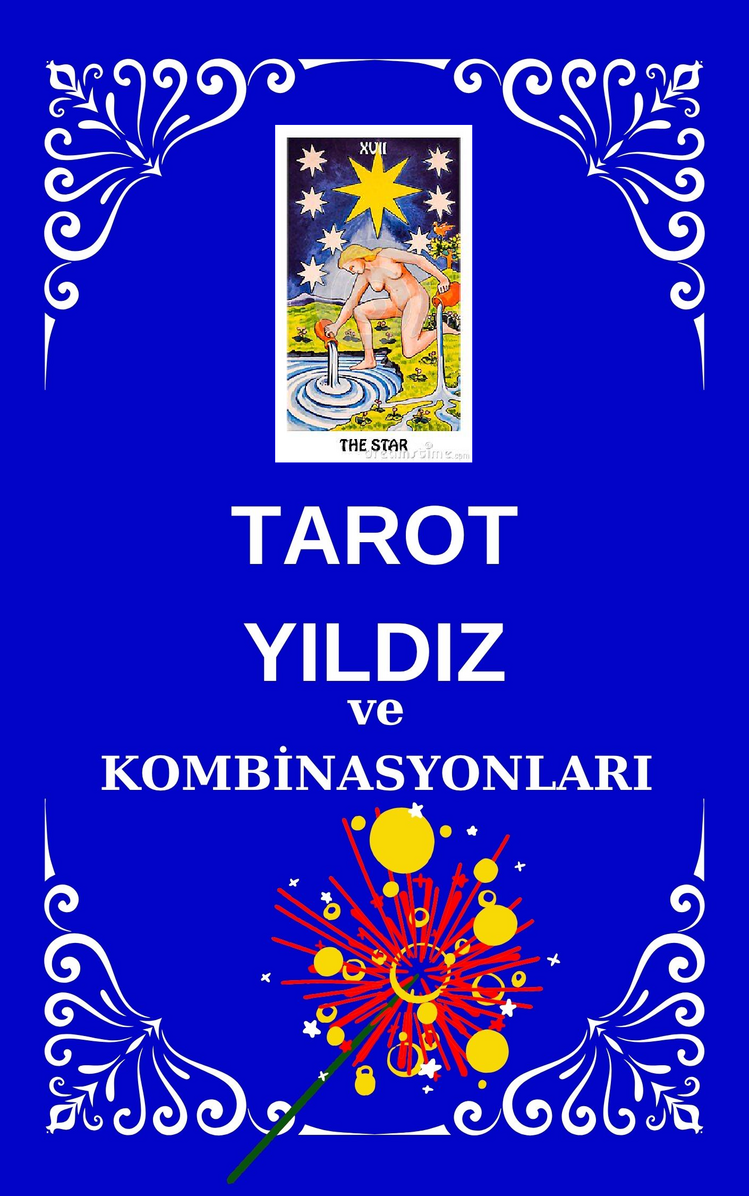 TAROT YILDIZ ve KOMBİNASYONLARI