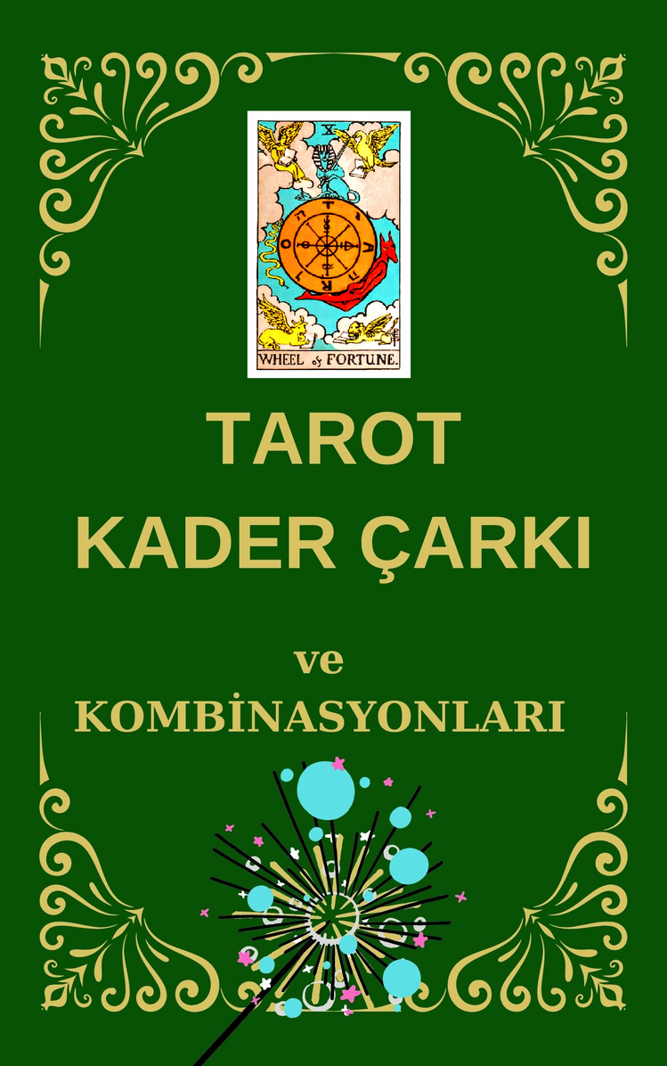 KADER ÇARKI ve KOMBİNASYONLARI
