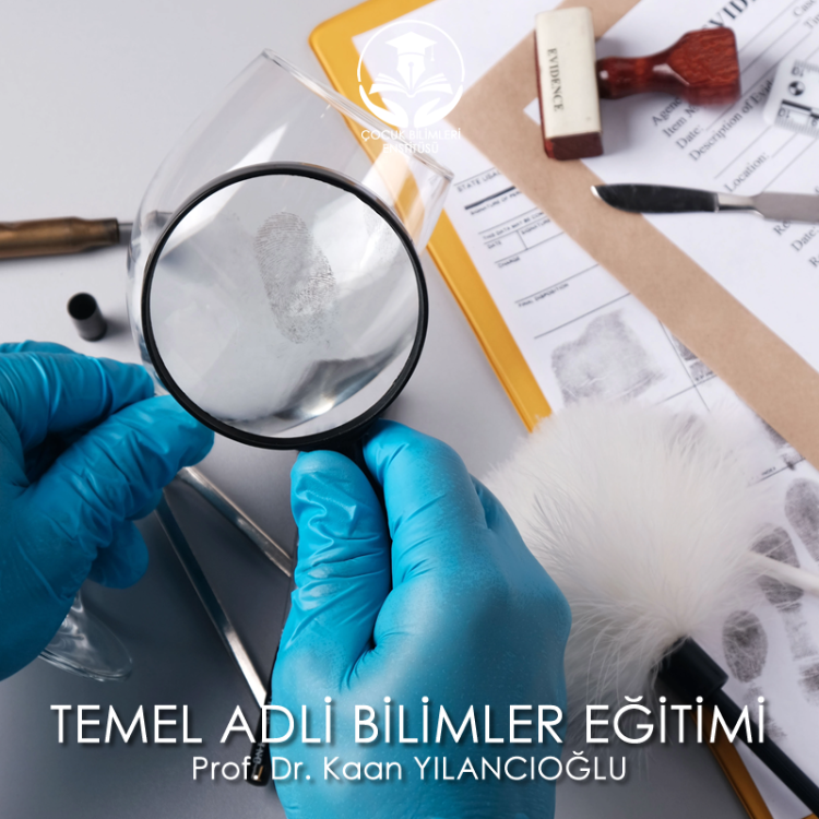 TEMEL ADLİ BİLİMLER EĞİTİMİ