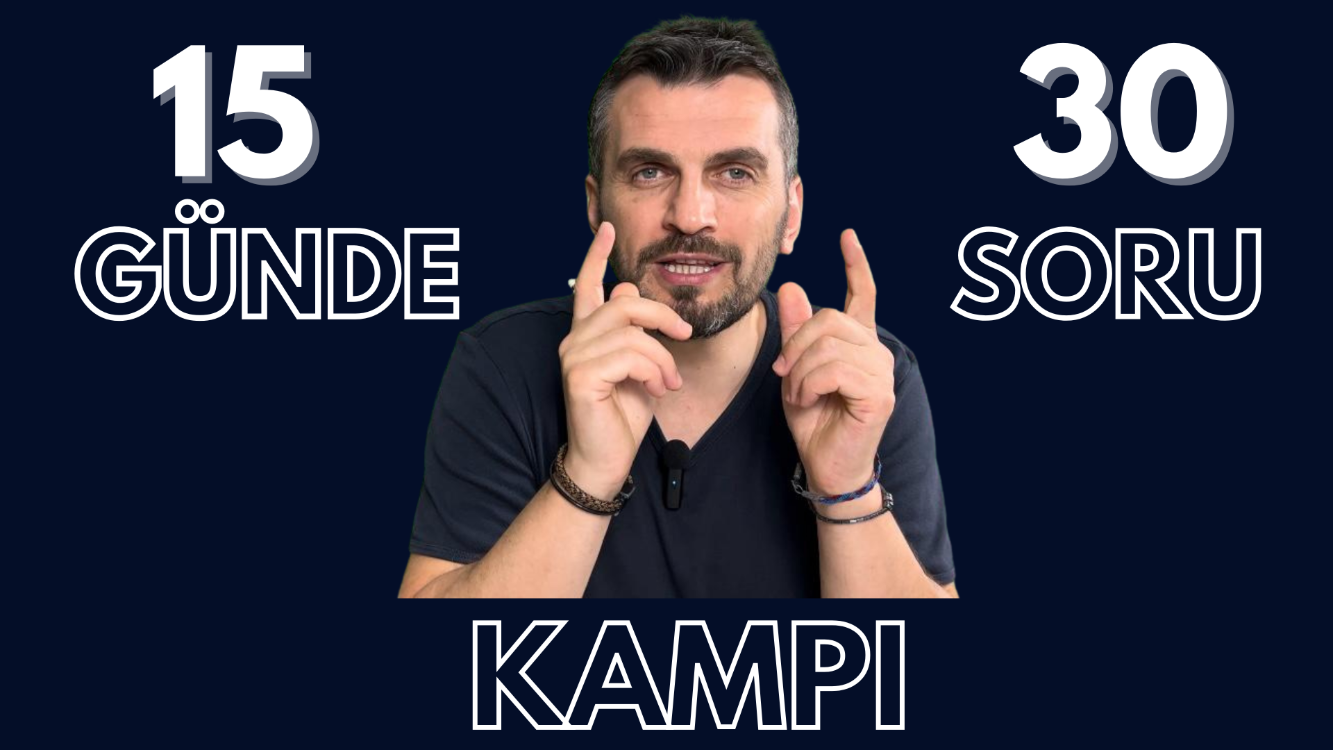 15 GÜNDE 30 SORU KAMPI (KONU SLAYLARI)