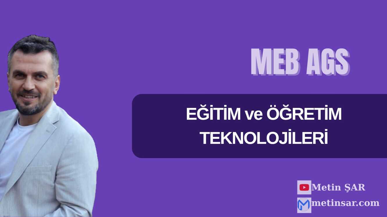 EĞİTİM ve ÖĞRETİM TEKNOLOJİLERİ