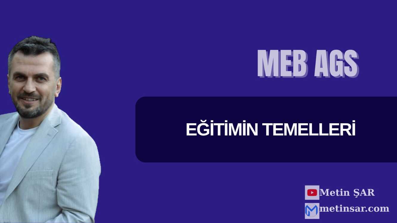 EĞİTİMİN TEMELLERİ