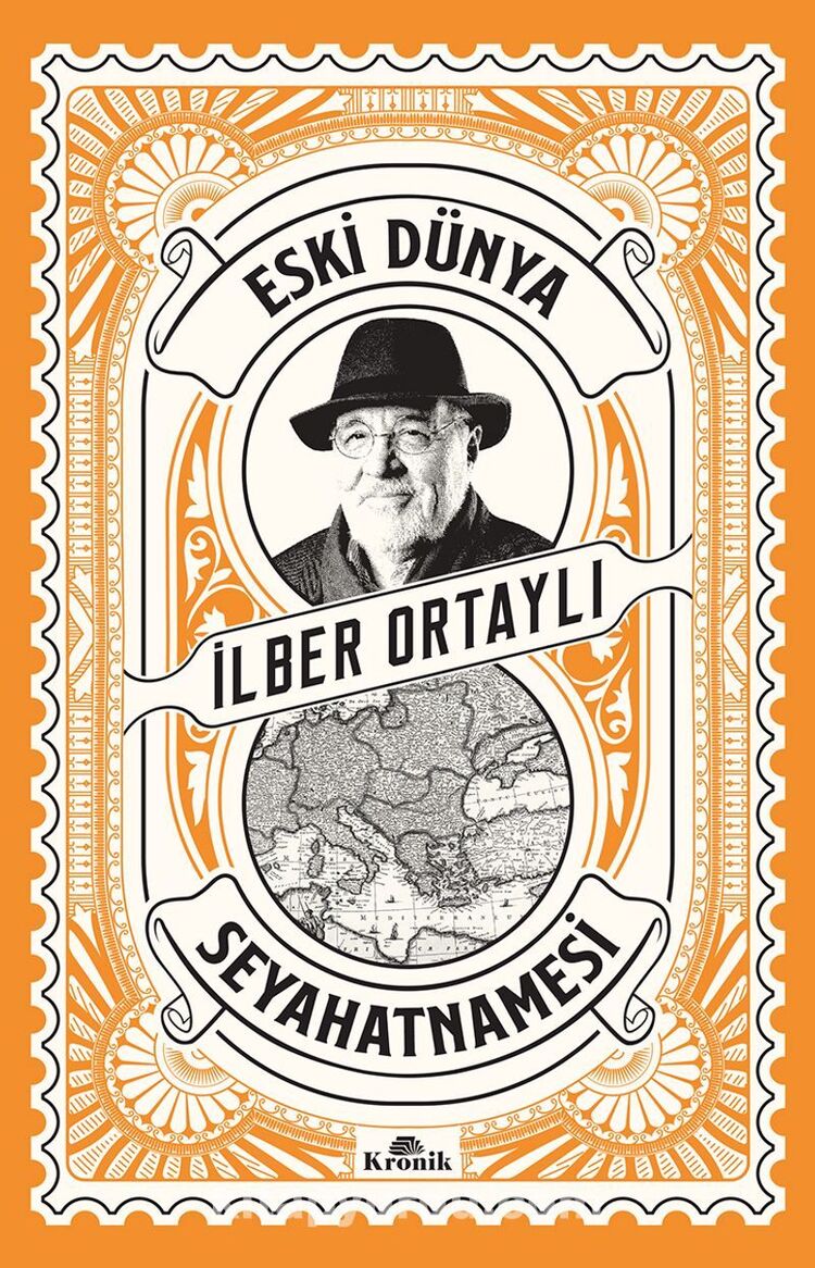 Eski Dünya Seyahatnamesi/ İlber Ortaylı