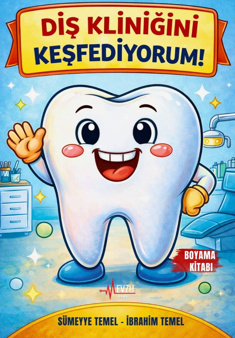 Diş Kliniğini Keşfediyorum- Sümeyye Temel/ İbrahim Temel