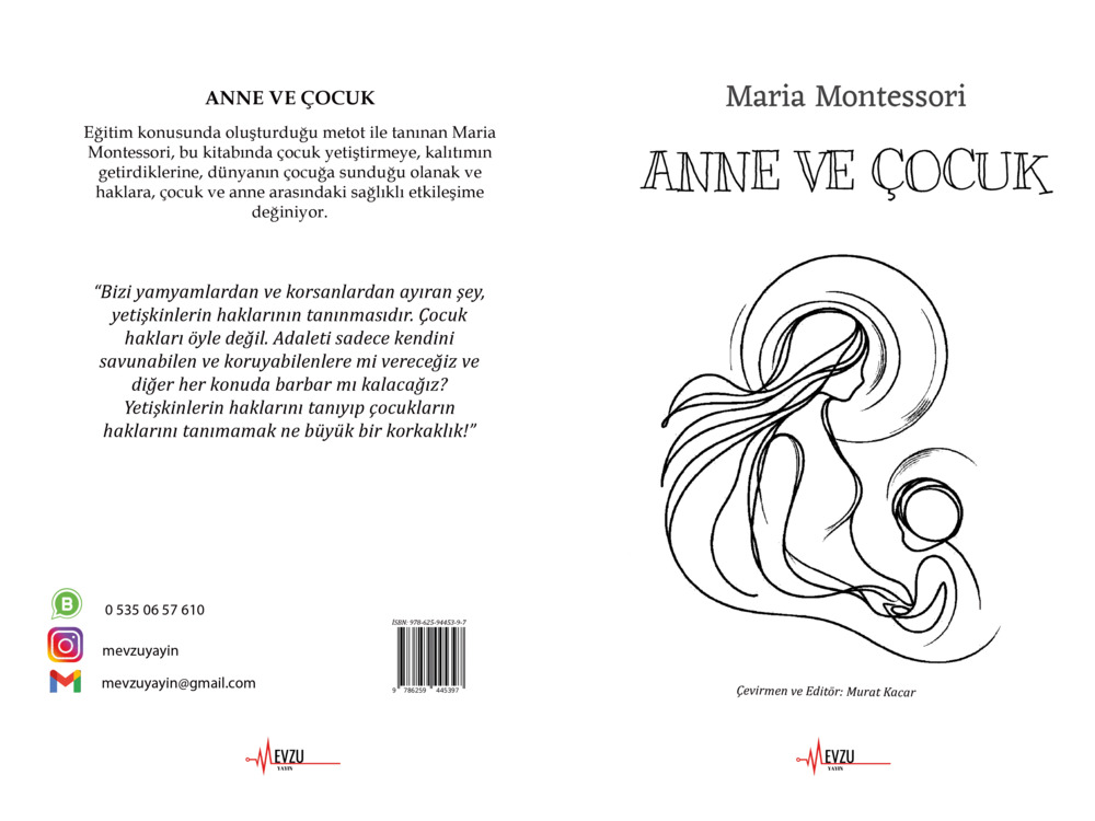 Maria Montessori- Anne ve Çocuk