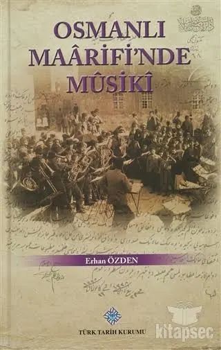 Osmanlı Maarifinde Musiki