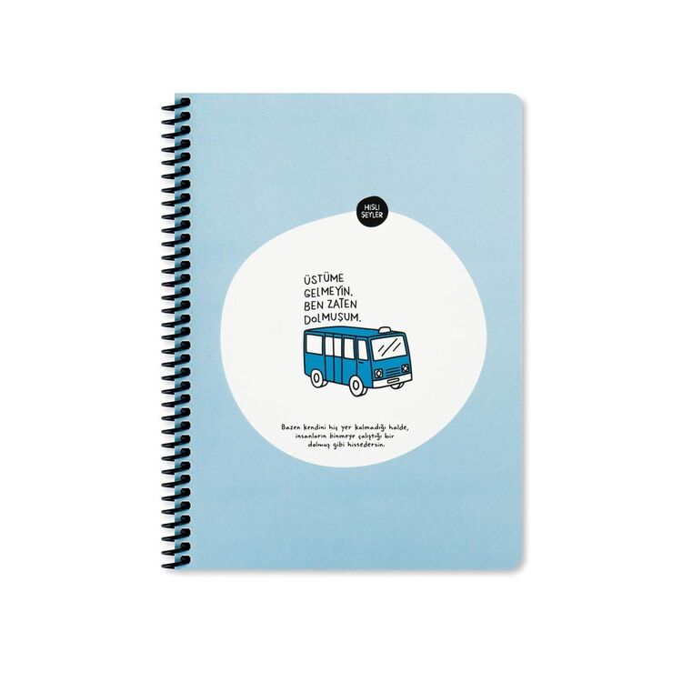 Üstüme Gelmeyin Ben Zaten Dolmuşum - Defter