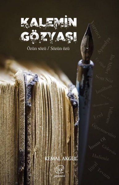 Kalemin Gözyaşı- Kemal Akgül