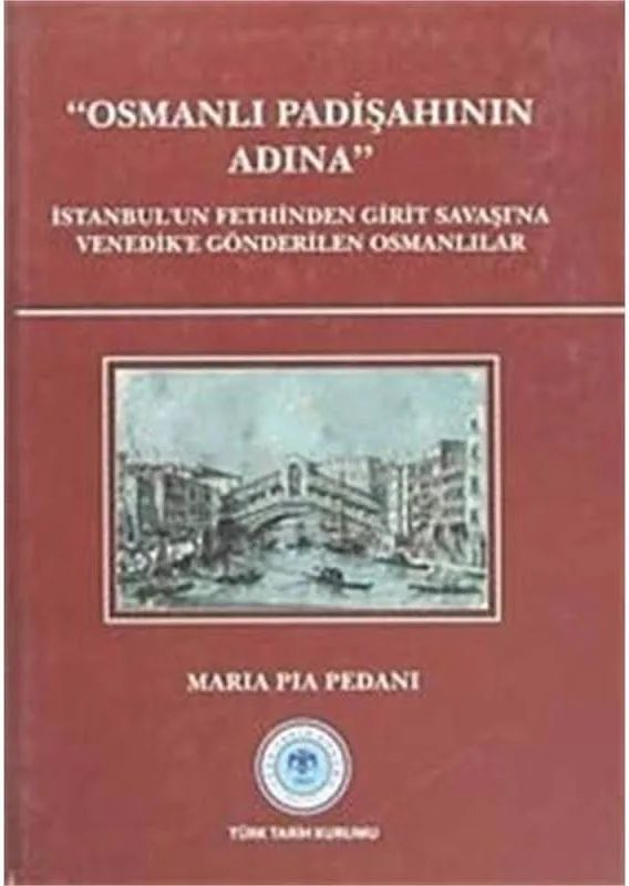 Osmanlı Padişahının Adına