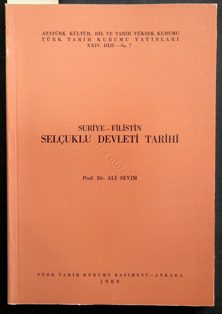 Suriye Filistin Selçuklu Devleti - Ali Sevim