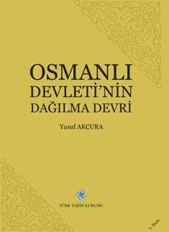 Osmanlı Devleti'nin Dağılma Devri