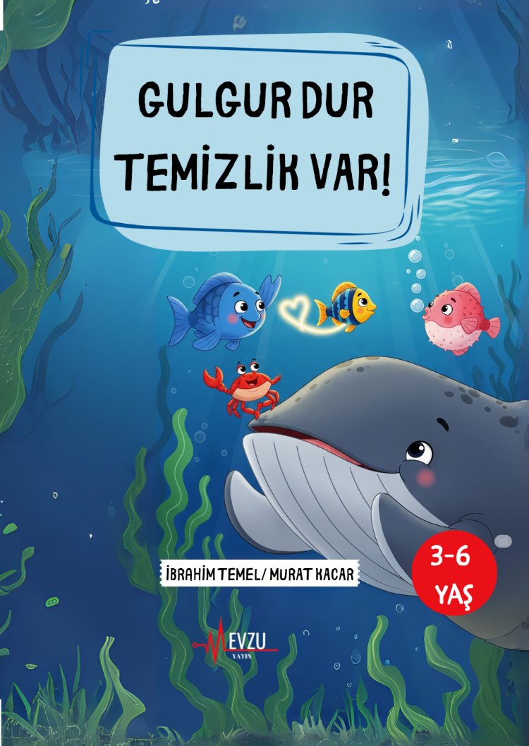 Gulgur Dur Temizlik Var/ Murat Kacar- İbrahim Temel
