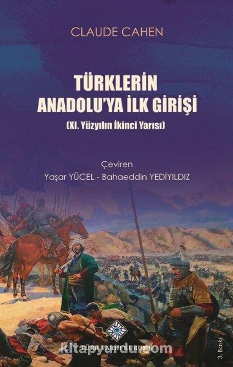 Türklerin Anadoluya İlk Girişi- Claude Cahen