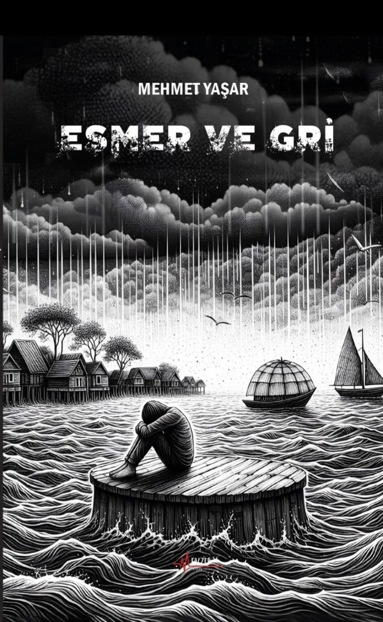 Esmer ve Gri- Mehmet Yaşar