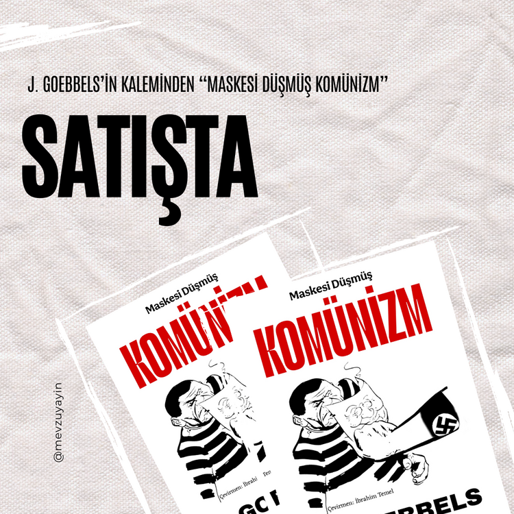 Maskesi Düşmüş Komünizm- J. Goebbels