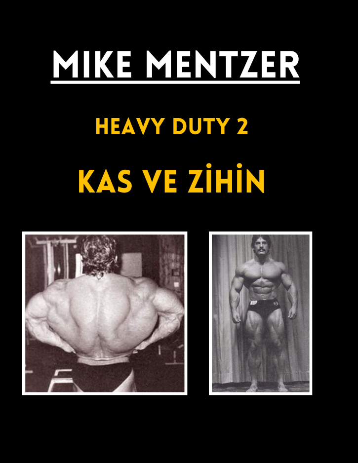 Heavy Duty 2.0 Kas ve Zihin