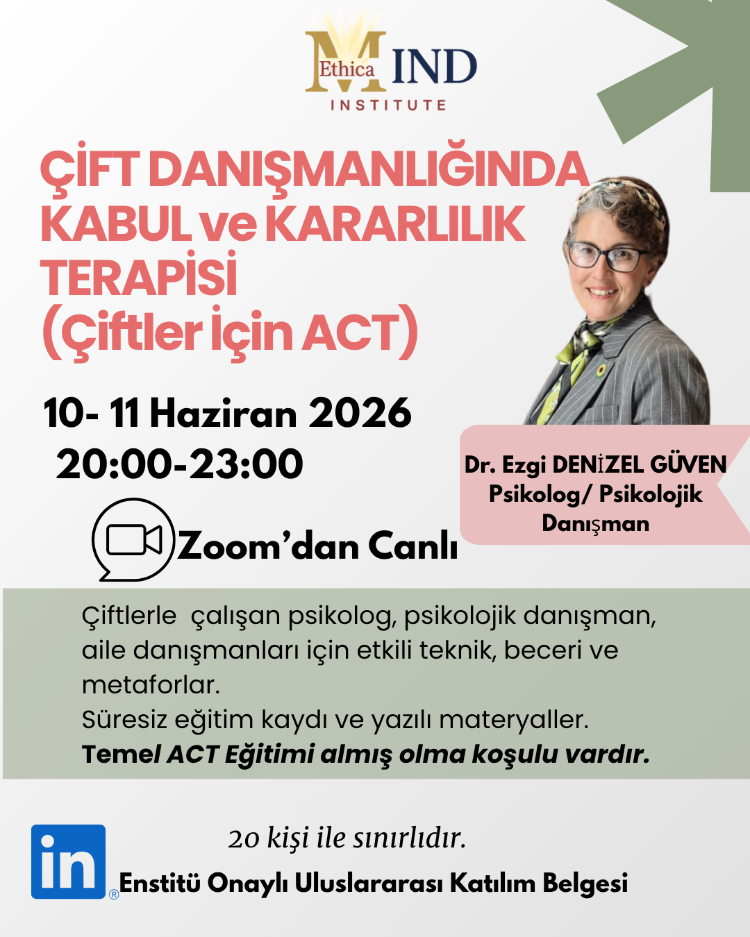 ÇİFT DANIŞMANLIĞINDA KABUL ve KARARLILIK TERAPİSİ UYGULAMALARI