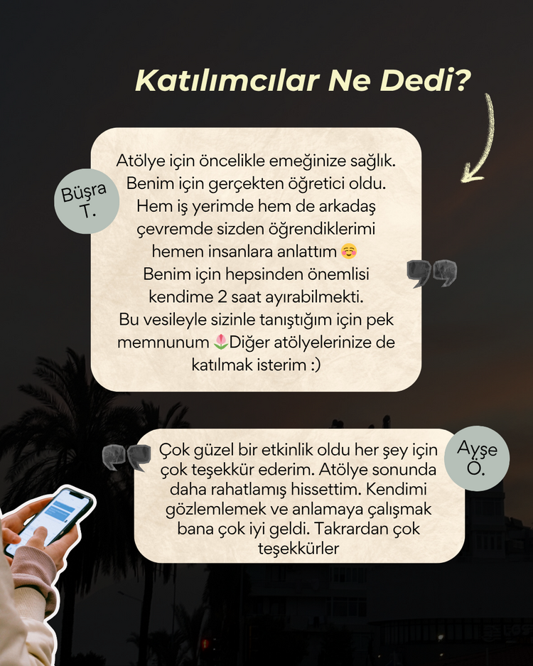 Zor Zamanlarda Dayanıklılık Atölyesi 20.10.2025 (2 Kişilik)