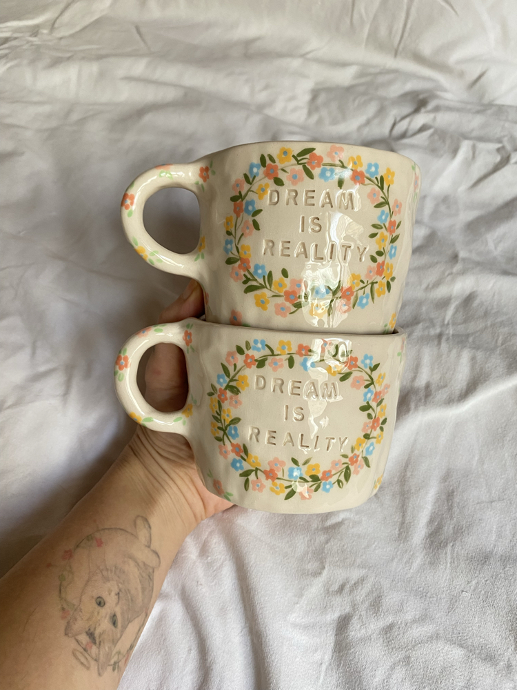 Flower Handmade Mug- Dream is Reality