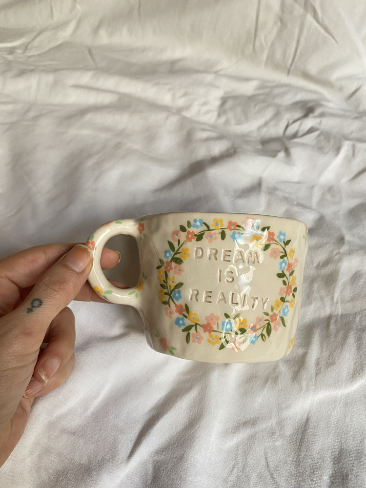 Flower Handmade Mug- Dream is Reality