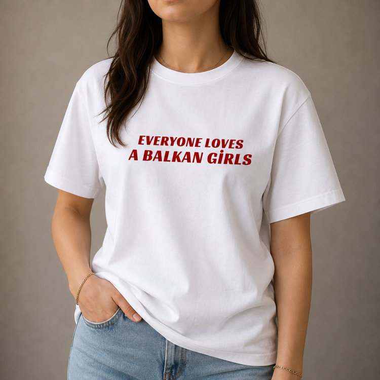 Balkan Girls T-Shirt Kadın