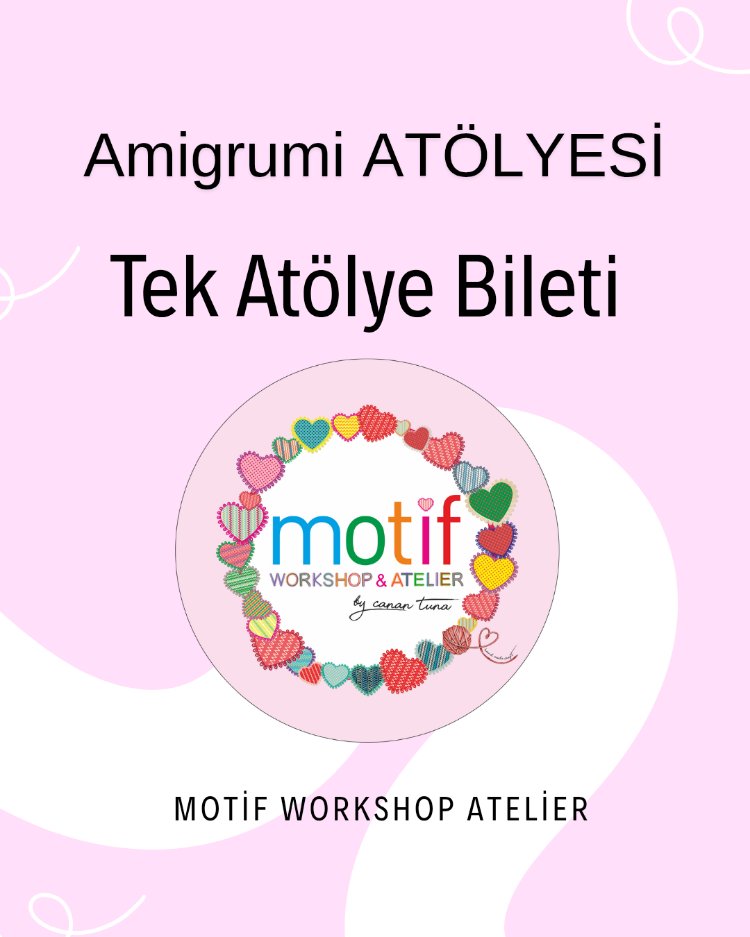 AMIGURUMI ATÖLYESİ
