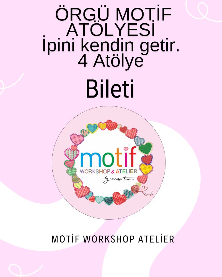 Motif Örgü Atölyesi ipini kendin getir 4 atölye
