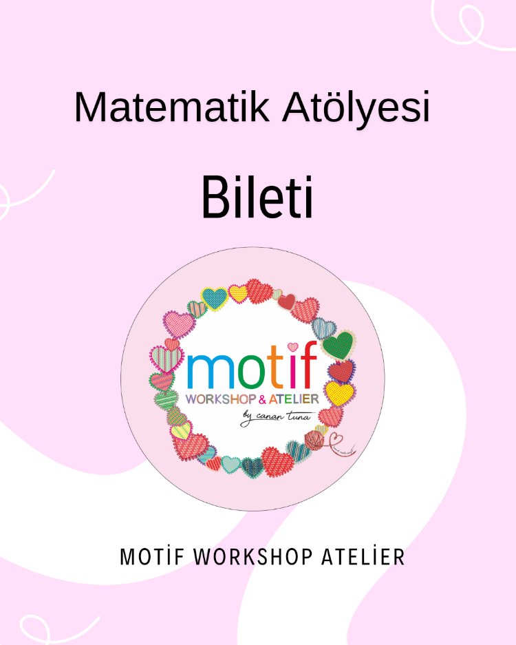 Matematikte ATÖLYESİ