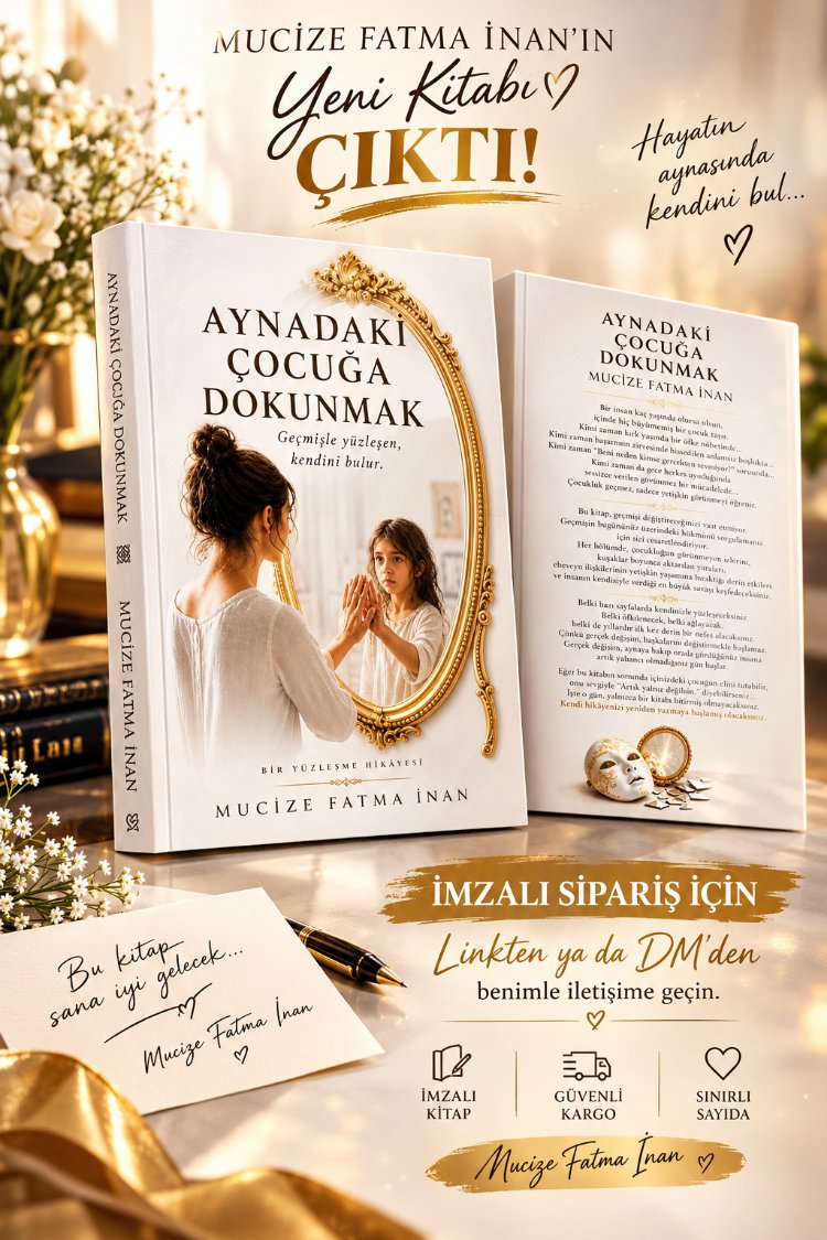 AYNADAKİ ÇOCUĞA DOKUNMAK İMZALI
