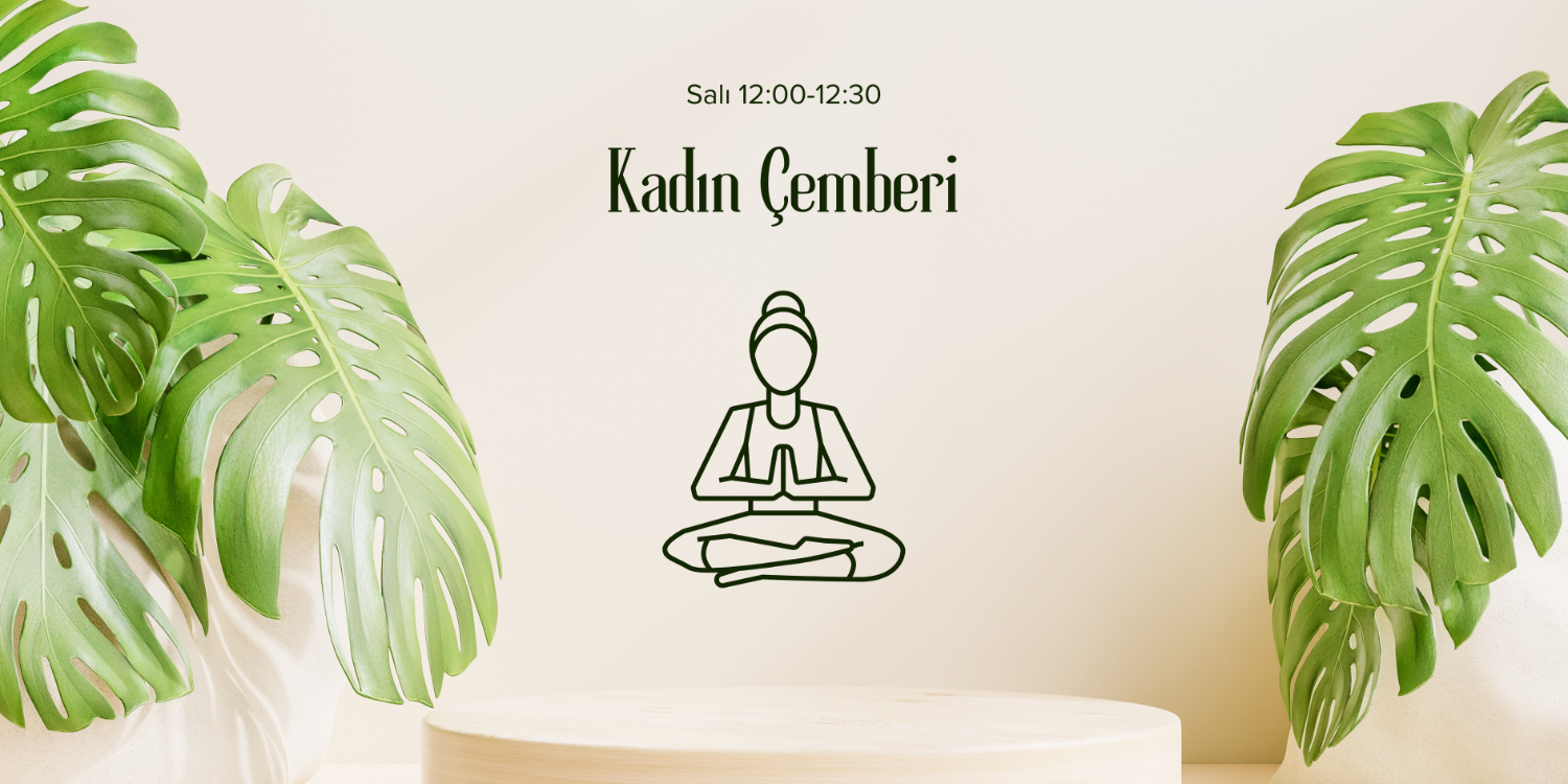 Kadın Çemberi- Temel Meditasyon Pratiği