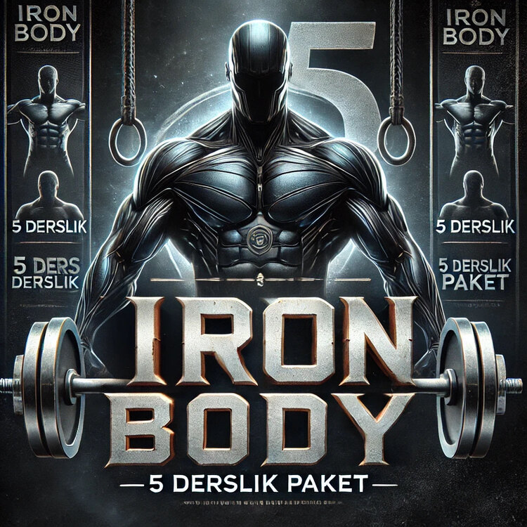 Iron Body 5 Derslik (Mayıs Ayı)