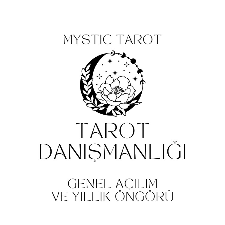 GENEL TAROT DANIŞMANLIĞI VE YILLIK ÖNGÖRÜ