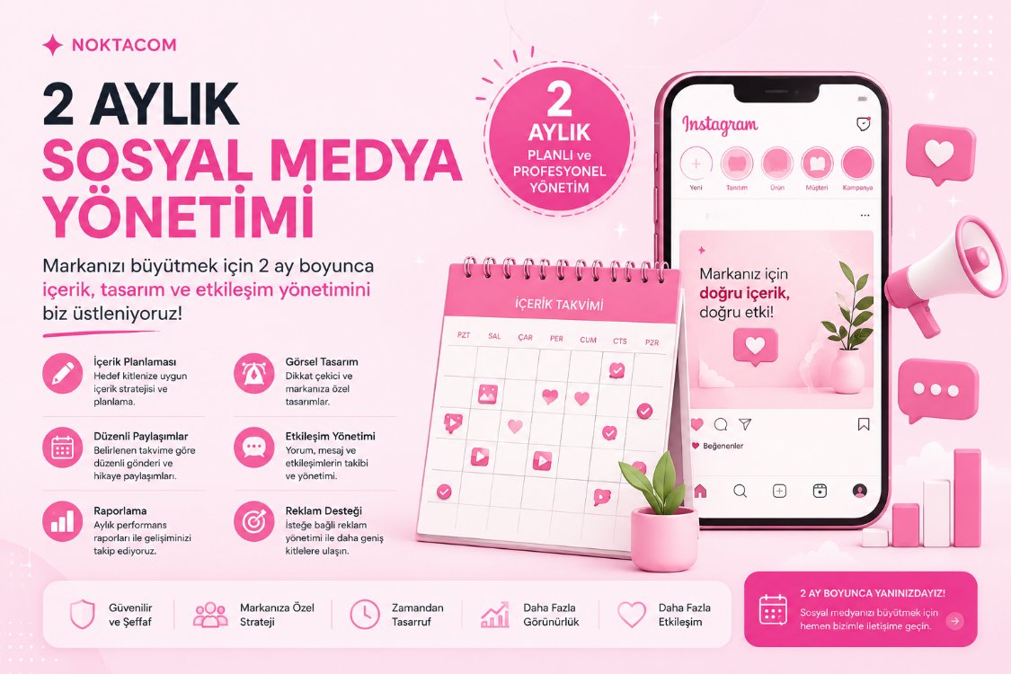 2 AYLIK SOSYAL MEDYA YÖNETİMİ 