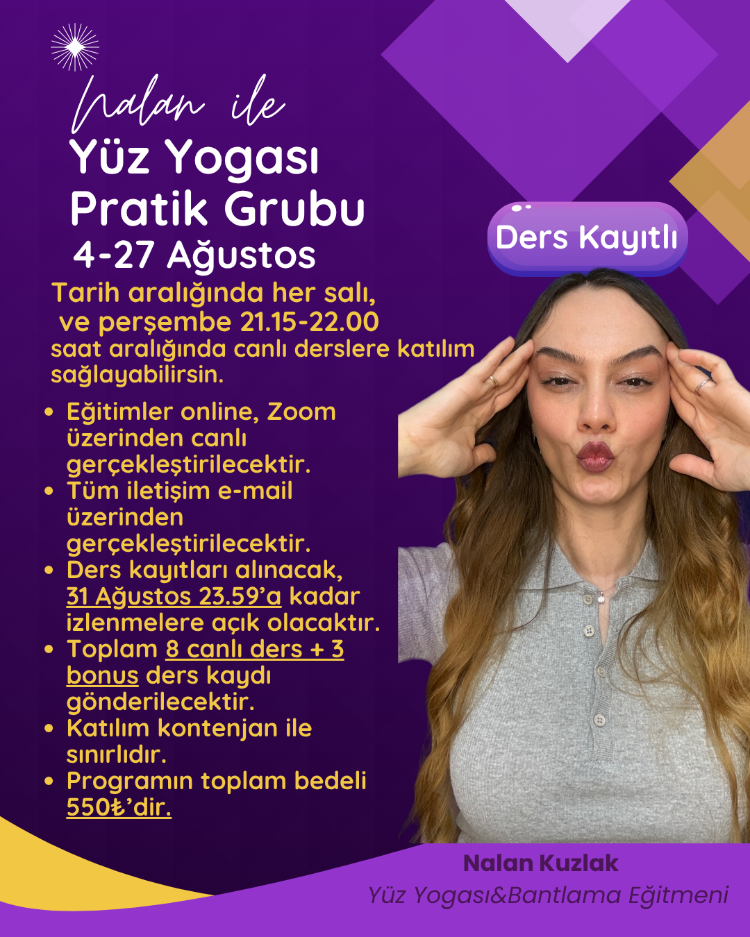 Ağustos Ayı Ders Kayıtlı Canlı Yüz Yogası Pratik Uygulama Grubu