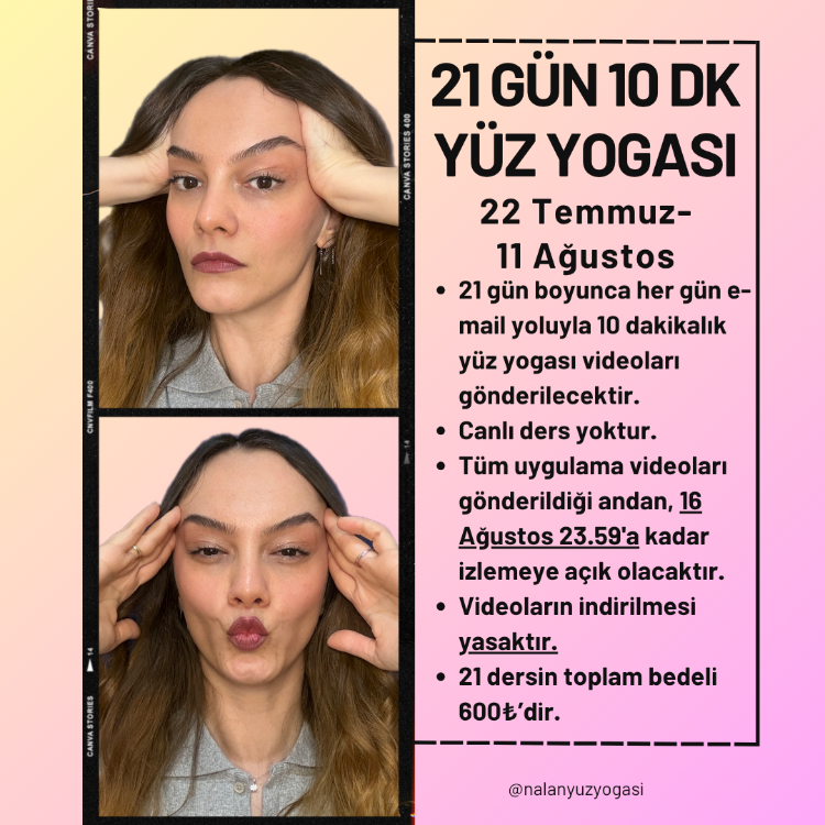 Temmuz-21 Gün 10 DK Yüz Yogası (Aylık Uygulama Amaçlı)