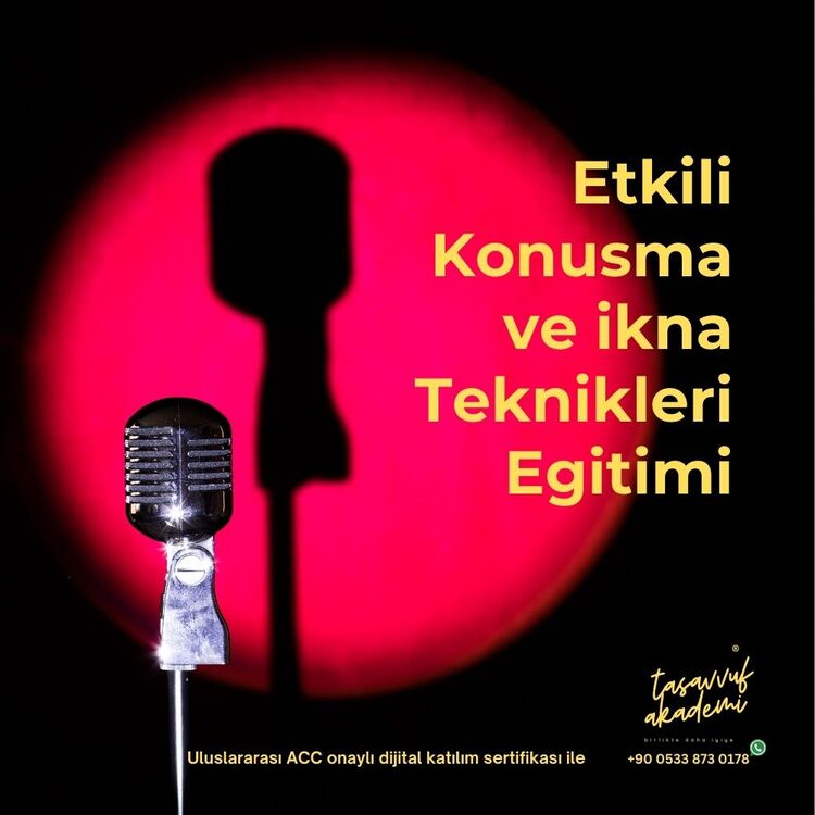 Etkili Konuşma ve İkna Teknikleri Eğitimi