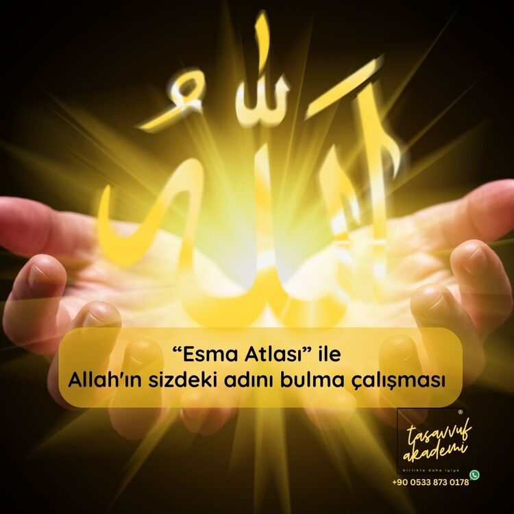 Esma Atlası ile Allah’ın Sizdeki Adı’nı Bulma Çalışması