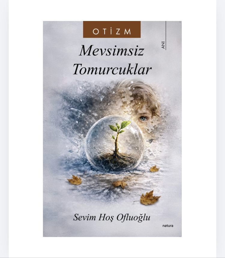 Mevsimsiz Tomurcuklar - Sevim Hoş Ofluoğlu