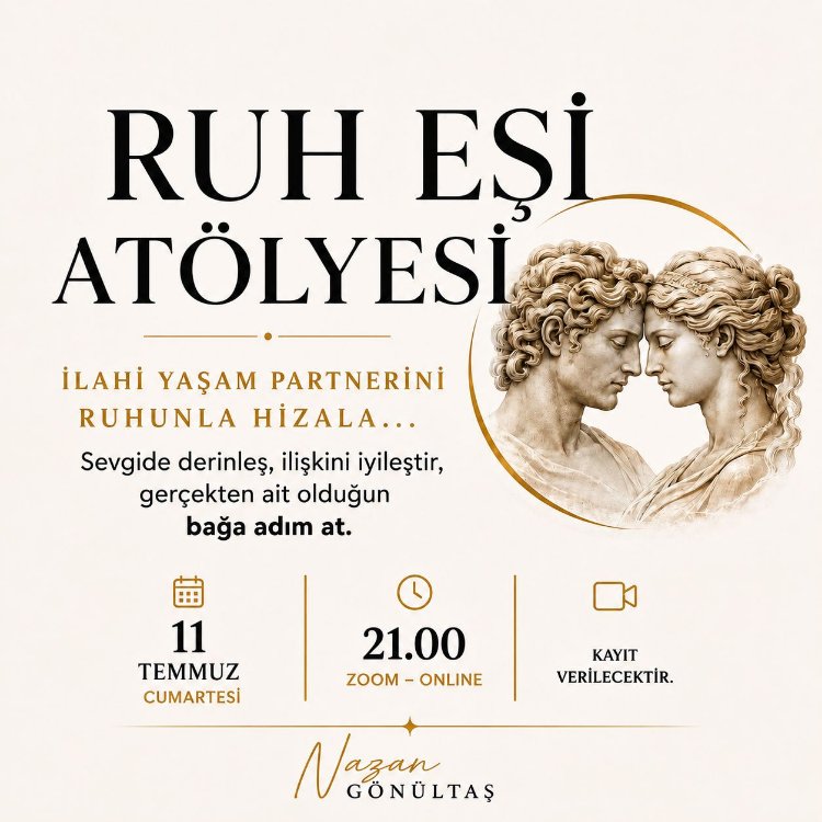 İlahi Ruh Eşi Atölyesi 