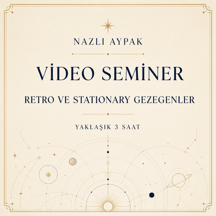 RETRO VE STATIONARY GEZEGENLER VİDEO SEMİNERİ