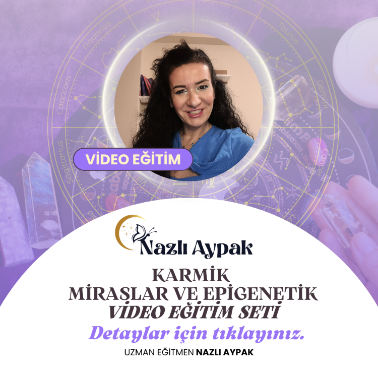 ASTRO 109 | Karma, Miraslar & Epigenetik Astroloji – Video Eğitim Seti