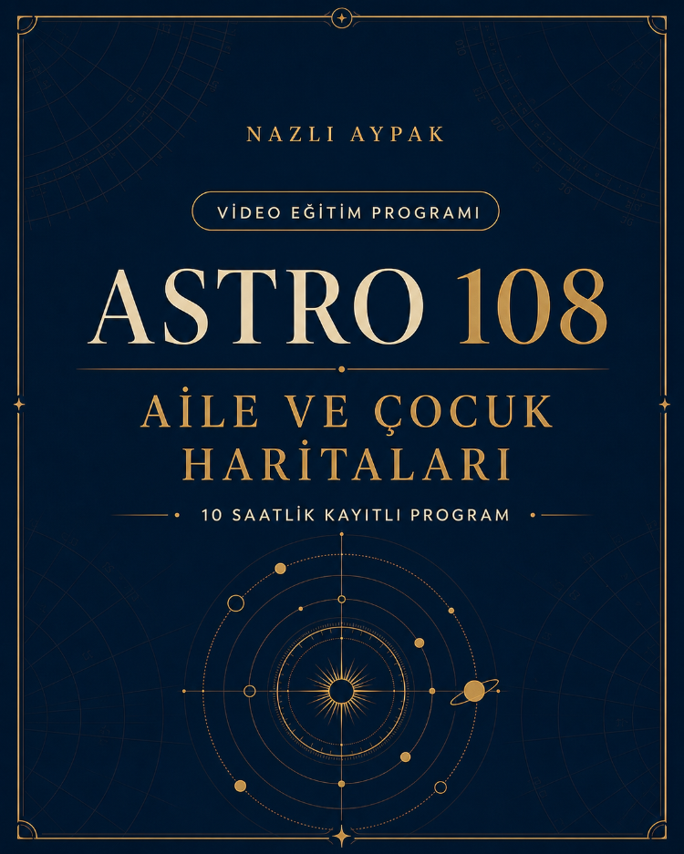 ASTRO 108 | Aile ve Çocuk Haritaları Programı