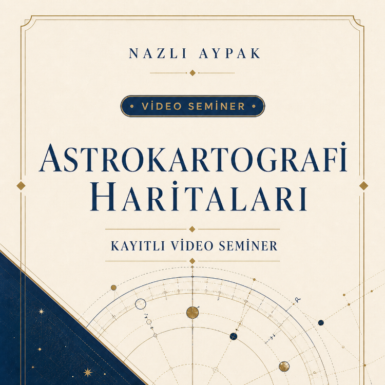 ASTROKARTOGRAFİ HARİTALARI VİDEO SEMİNERİ