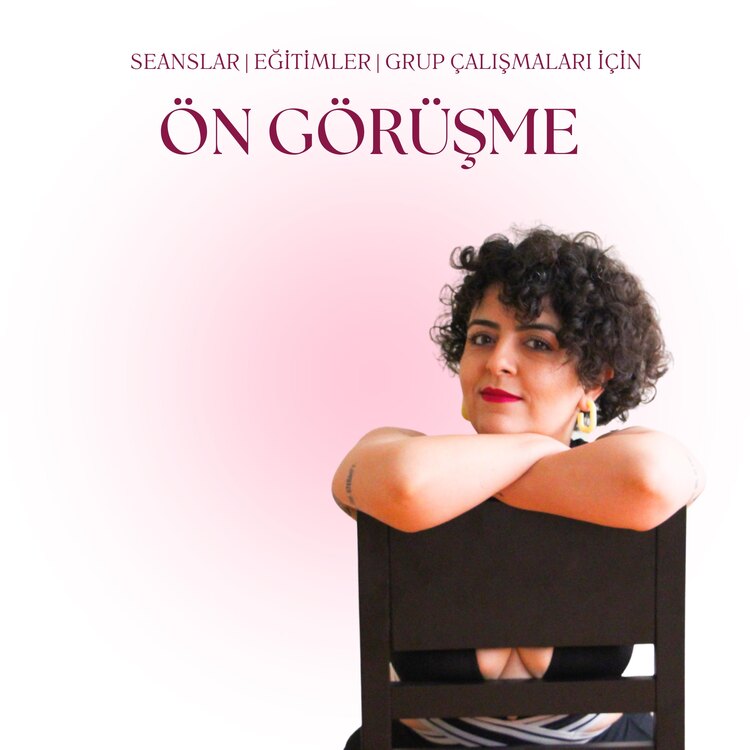 Tanışma - Ön Görüşme Seansı (Online)