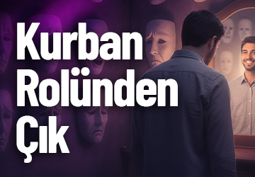Kurban Rolünden Çık - Ego ile Barış ve Öze Geçiş Aktivasyonu
