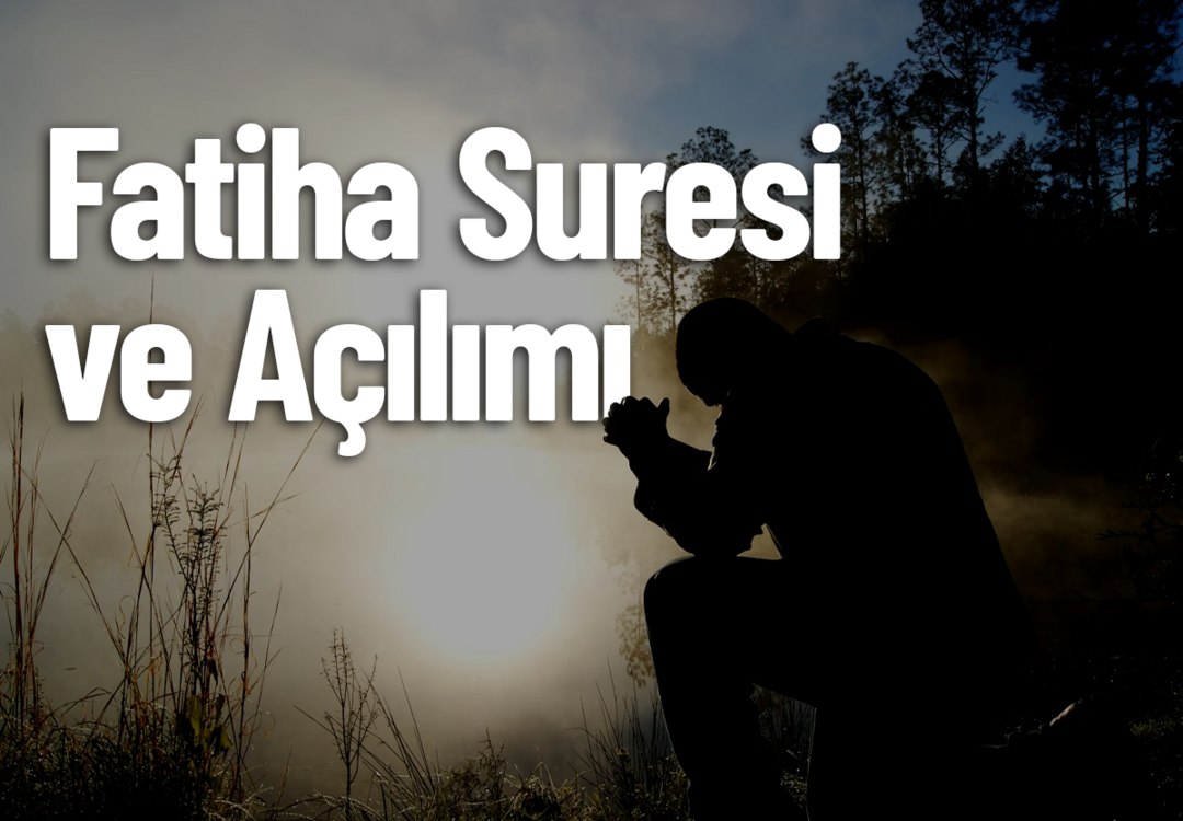 Fatiha Suresi Çalışması